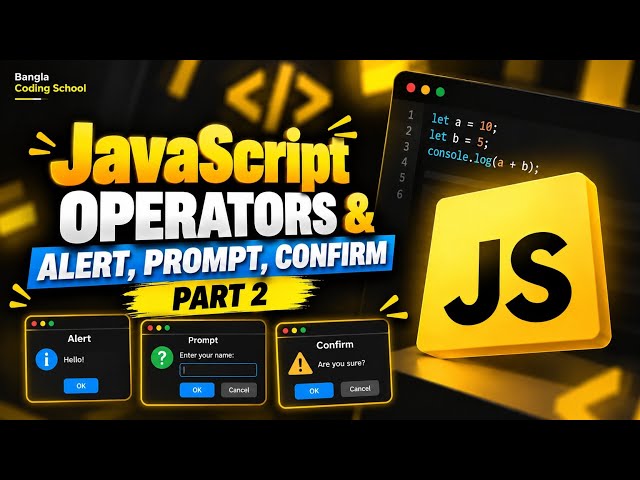 JavaScript alert, prompt, confirm Part 2 | JavaScript Tutorial in English #Video3