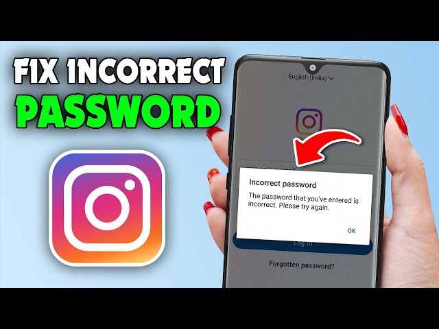 Fix Incorrect Password Problem On Instagram (100% Work)
