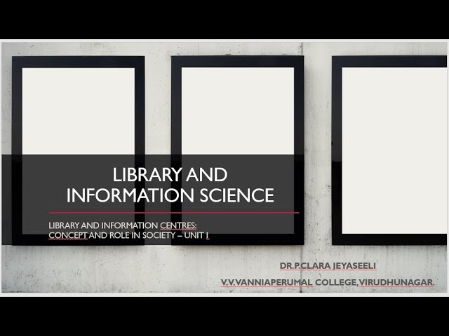 Library and Information Science - Definition of a library