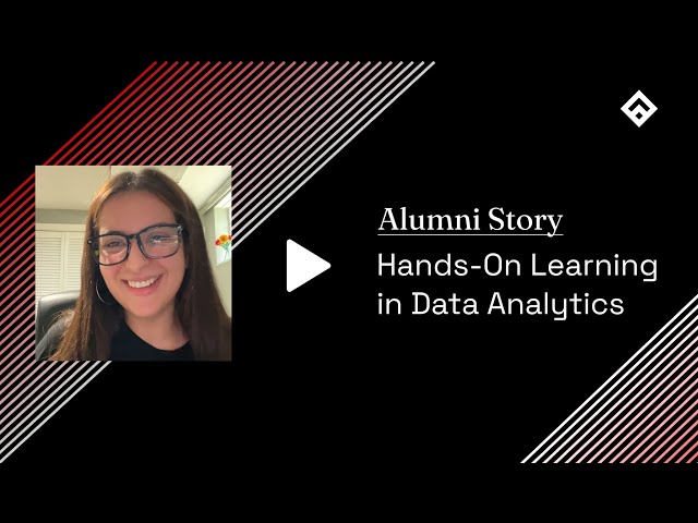 How a Data Analytics Bootcamp Graduate Found Her Niche Through Hands-On Learning