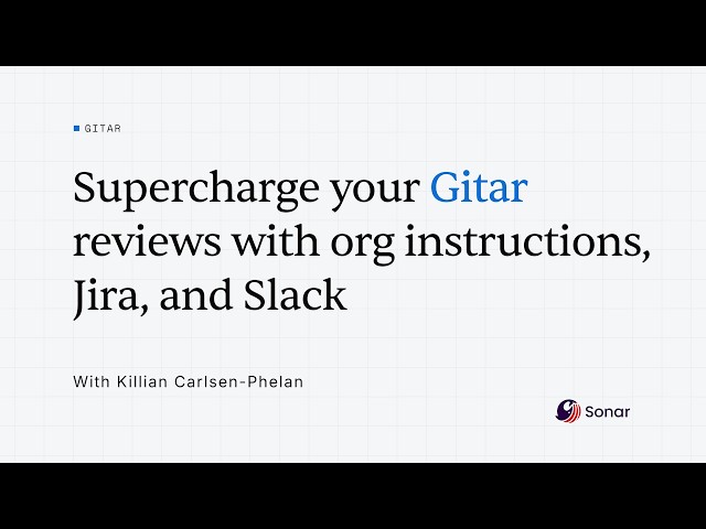 Configure Gitar With Org Instructions, Jira, and Slack for Context-Aware Code Review