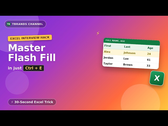 Excel Flash Fill Trick in 30 Seconds! (Ctrl+E Hack) | TBrands