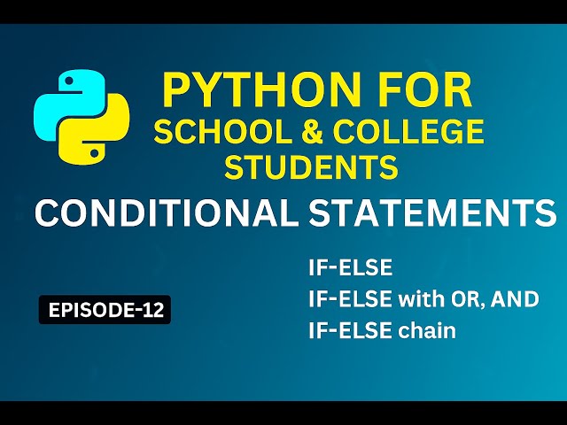 পাইথন কন্ডিশনাল স্টেটমেন্ট বাংলায় | Python Conditional Statements in Bangla