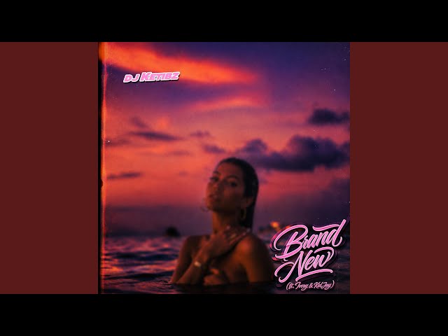 Brand New (feat. Ivory & Kid Jay)