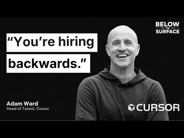 Cursor’s Hiring Secret: Treat Every Role Like an Executive Search | Adam Ward