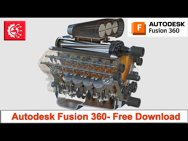 Autodesk Fusion 360 Free Download for Personal Use (Windows & Mac)
