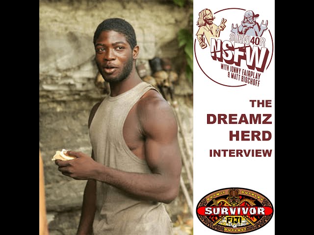 The Dreamz Herd from Survivor Fiji Interview