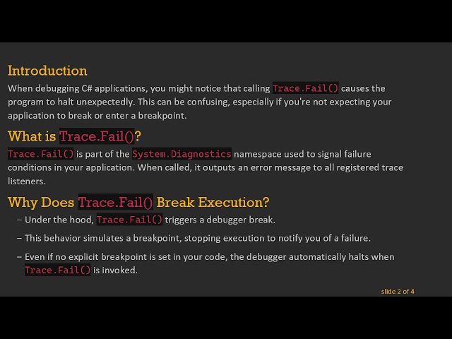 Understanding Why Trace.Fail() Breaks Code Execution in C#  Debugging