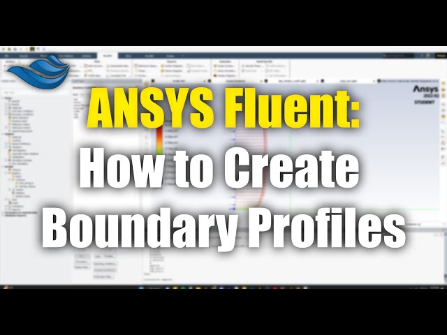 ANSYS Fluent: How to Write/Read Boundary Profiles | Tips & Tricks