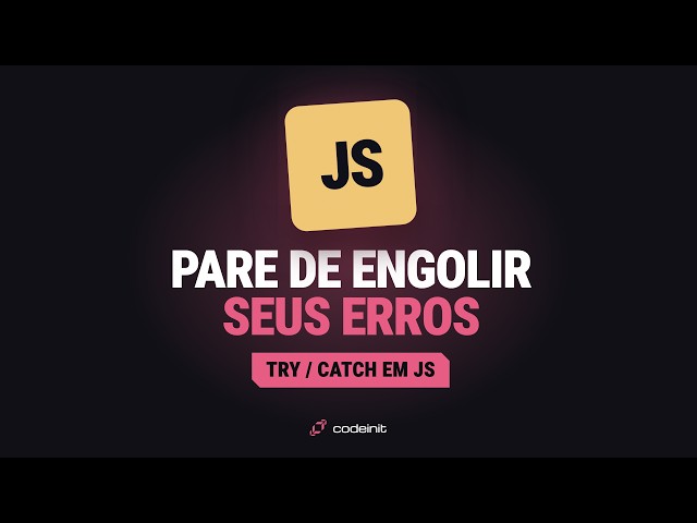 Pare de Usar Try/Catch Assim no JavaScript! (O Jeito Certo)