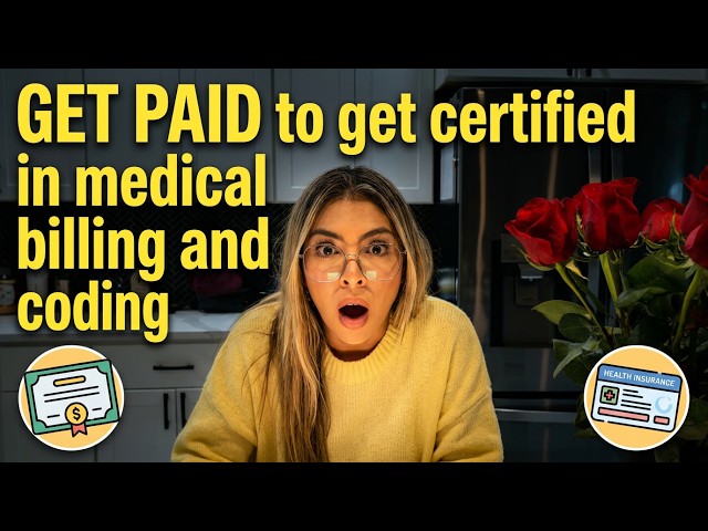 Get Paid to get certified in medical billing and coding
