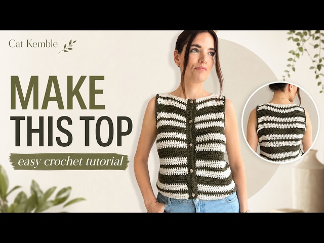 How to Crochet a Striped Cotton Top | Easy Summer Crochet Tutorial
