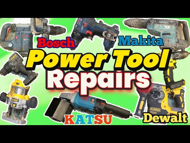 Power Tools Repairathon. Repairs, warranty repair, tools to avoid. Katsu, Bosch, Dewalt, Makita