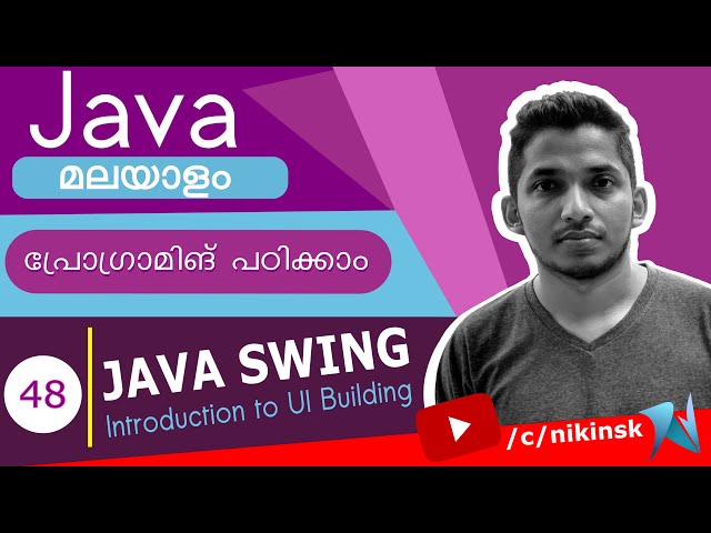 48 Java Swing Tutorial [Malayalam Course]