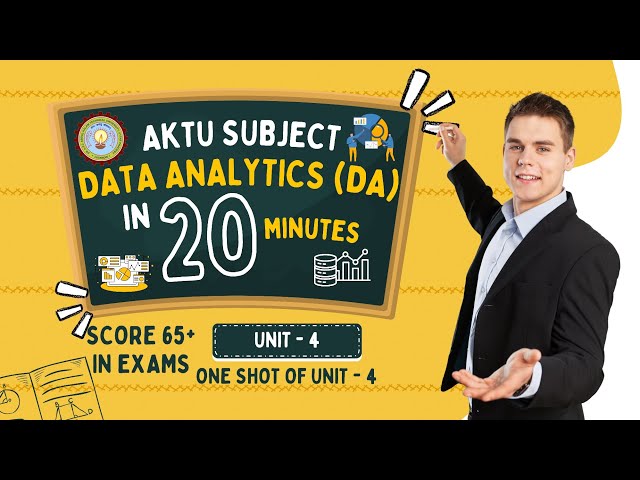 Data Analytics | Unit - 4 | ONE SHOT | AKTU | BTECH | 3rd Year | DAA