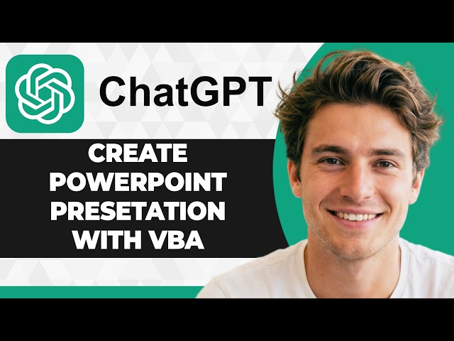How to Create PowerPoint Presentations With ChatGPT and VBA (2026 Guide)