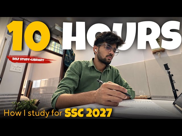 My 10+ Hours Study Time table 📚 | SSC CGL 2027 🎯 | Aspirants Life #ssc #ssccgl 
