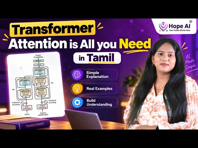 Transformer Tutorial | Beginner to Pro Explained in Tamil | Attention Is All You Need
