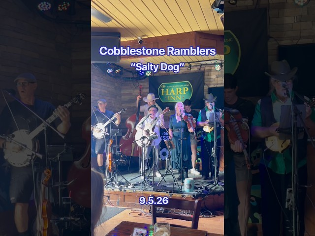 Cobblestone Ramblers “Salty Dog”