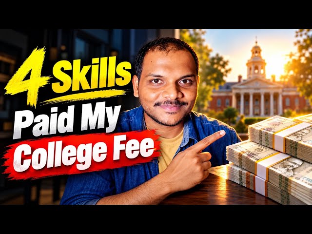 I PAID college fee with these 4 SKILLS | students don't miss 
