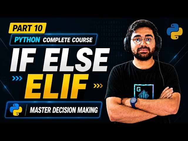 Python If, Else & Elif Statements Explained for Beginners | Conditional Statements | Python Course