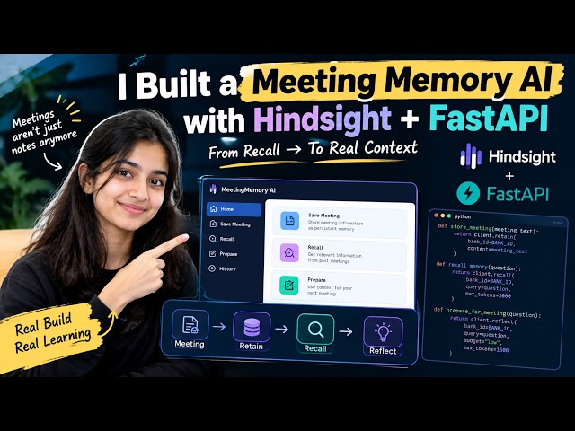 I Built a Meeting Assistant That Remembers | Hindsight + FastAPI