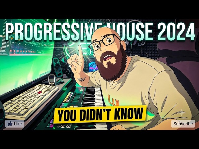 PROGRESSIVE HOUSE 2024 you DIDN'T KNOW!
