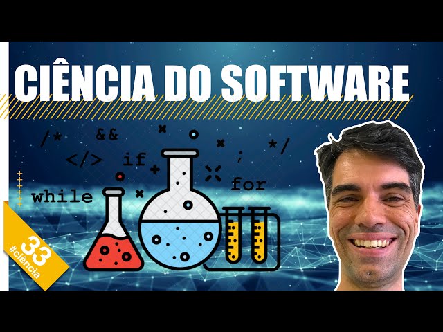 33 - Ciência do Software