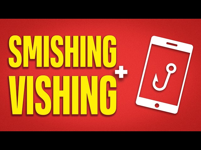Smishing and Vishing Explained | CompTIA Security+ SY0-701