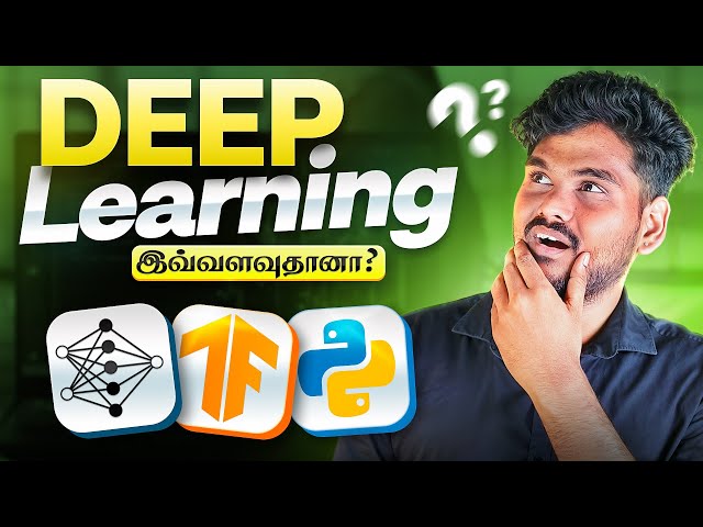 Deep Learning & Neural Networks Tutorial | Build DL Models with TensorFlow from Scratch Tamil