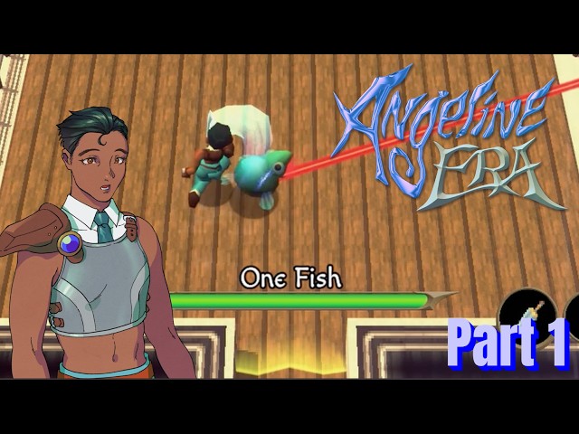 【Angeline Era】Full Playthrough • Part 1: Fish? Fish! Fish!!!!!! • No Commentary