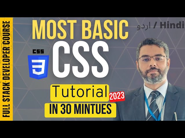 CSS Made Easy: Beginner's Guide In URDU/Hindi | Most Basic CSS Tutorial