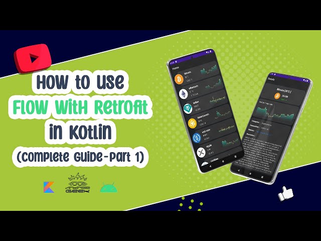 #7 How to use Flow with Retrofit - Home screen (Complete Guide)