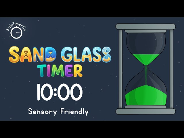 10 Minute Sand Glass Timer - Kids Sensory Friendly Visual Timer