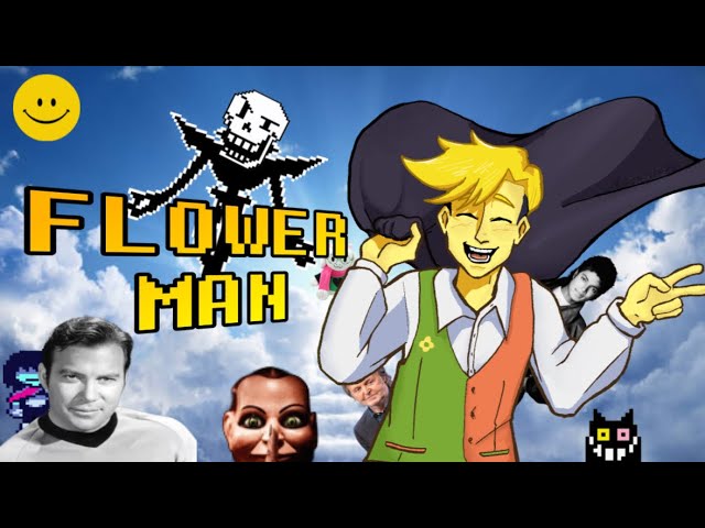 Flower Man (With Lyrics) - The Deltarune Musical