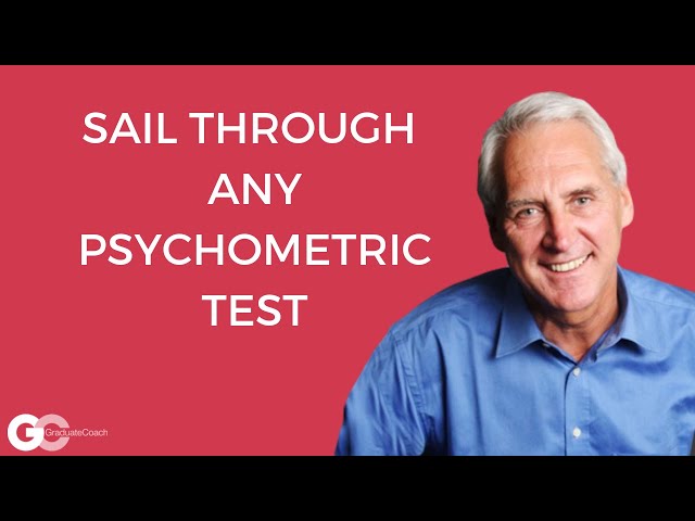 Successful Psychometric Testing | Graduate Coach