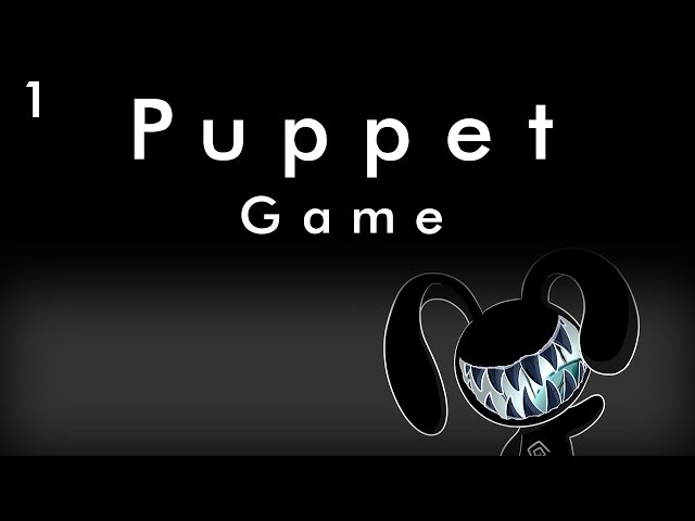 Puppet GAME (SciFi Horror Series)