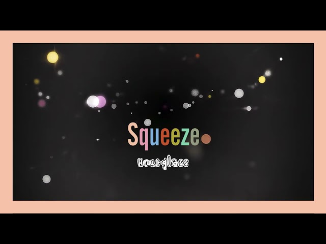 Squeeze - Hourglass (Visualiser)