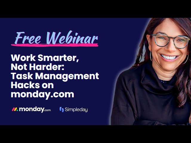 The Secret to Mastering Task Management in 2024 with monday.com