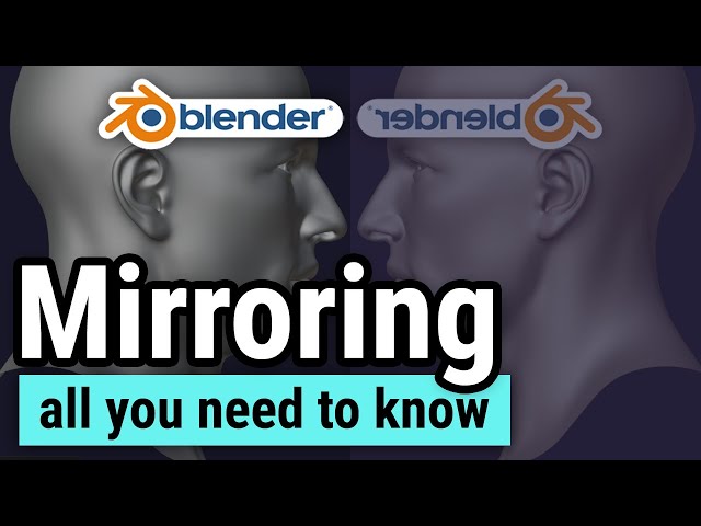 Blender Basics - Mirroring & the Mirror Modifier Tutorial