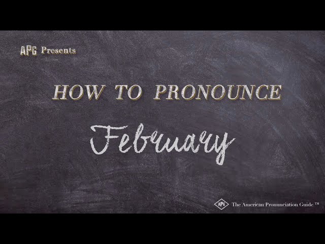 How to Pronounce February (Real Life Examples!)