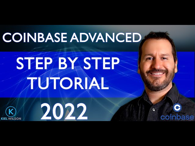 COINBASE ADVANCED - TUTORIAL - FOR BEGINNERS 2022 - STEP BY STEP - 2022
