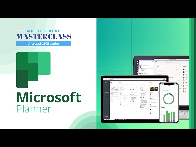 MICTS Masterclass Series 2024 - M365 Planner Training