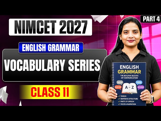 NIMCET 2027 Vocabulary Series | Vocabulary Series Part 3 Class 11