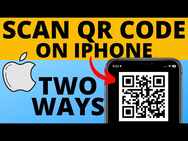 How to Scan QR Code on iPhone - 2 Ways