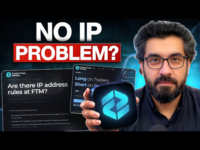 This Prop Firm Has the BEST IP Address Rule 🚨 | Funded Trader Markets (FTM)