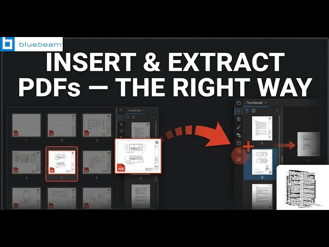 How to Insert & Extract Sheets in Bluebeam Revu | Full Guide | Full Concept Explainer