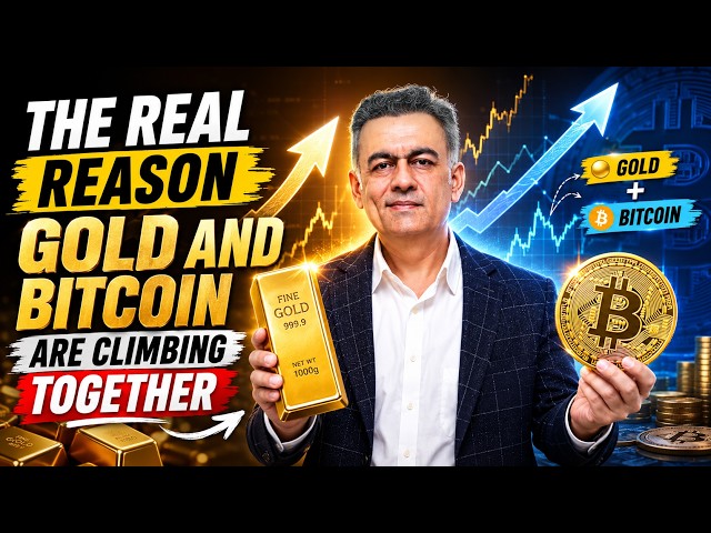 The Real Reason Gold and Bitcoin Are Climbing Together!