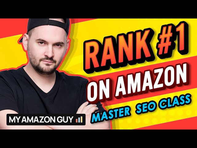 Amazon SEO [Complete 2022 Guide] - New Search Query SEO Phase 4 - Keyword Ranking Optimization