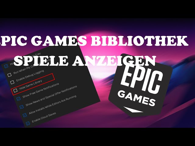 Epic Games - Bibliothek anzeigen - Tutorial | Deutsch | 2022
